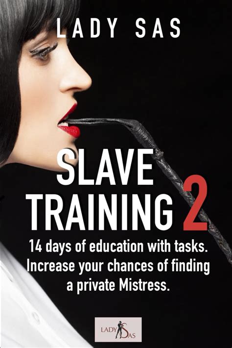 Slave training